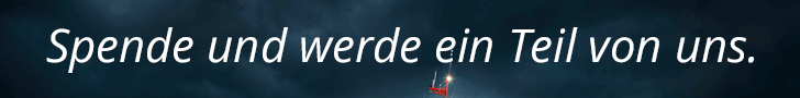 Spenden Sie bitte an die Seenotretter.